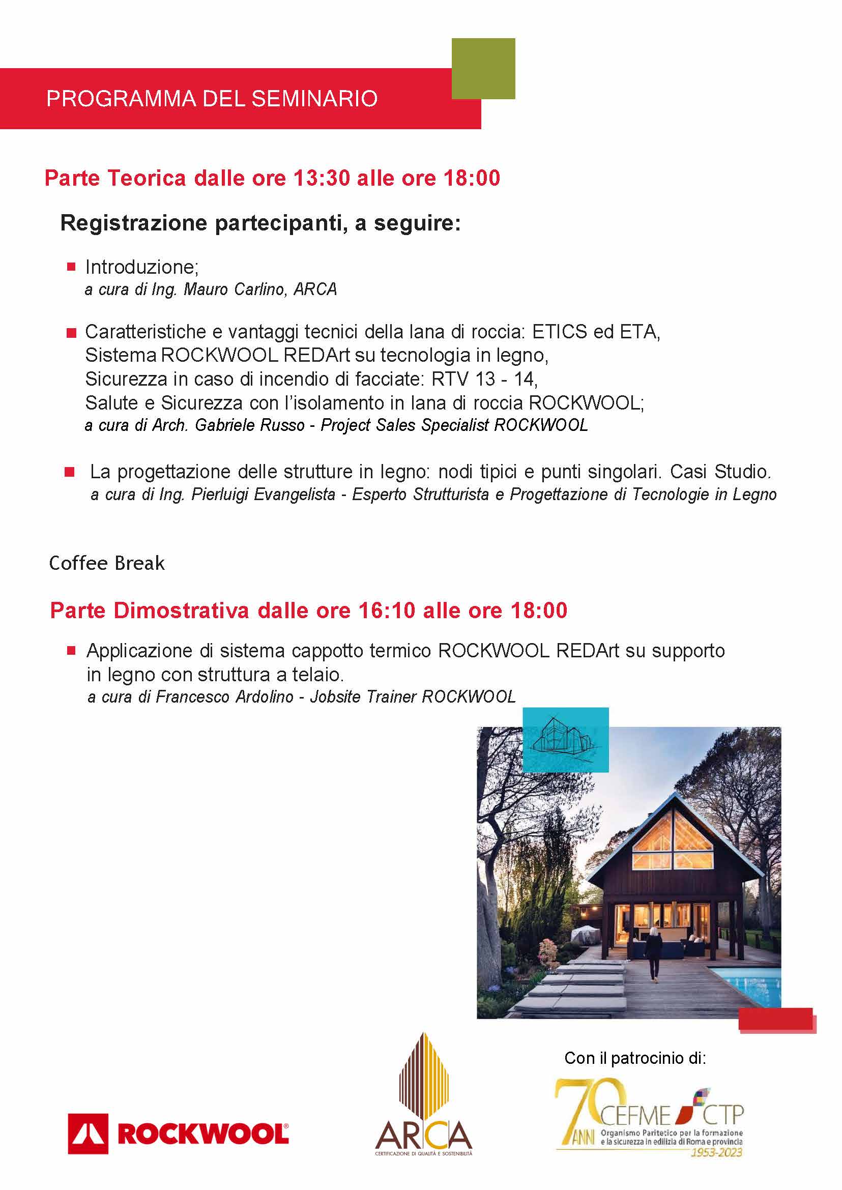 Seminario “IL CAPPOTTO IN LANA DI ROCCIA DALLA PROGETTAZIONE ALLA POSA IN OPERA SU TECNOLOGIE IN LEGNO”
